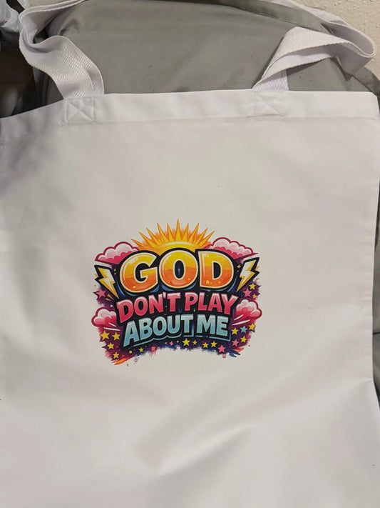 God Don’t Play About Me(Faith based Handbag) Southern Creations ATL