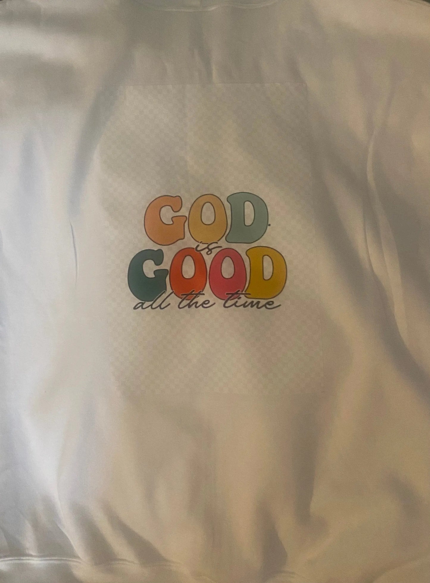 God is Good(Faith Based Hoodie or T shirt) Southern Creations ATL