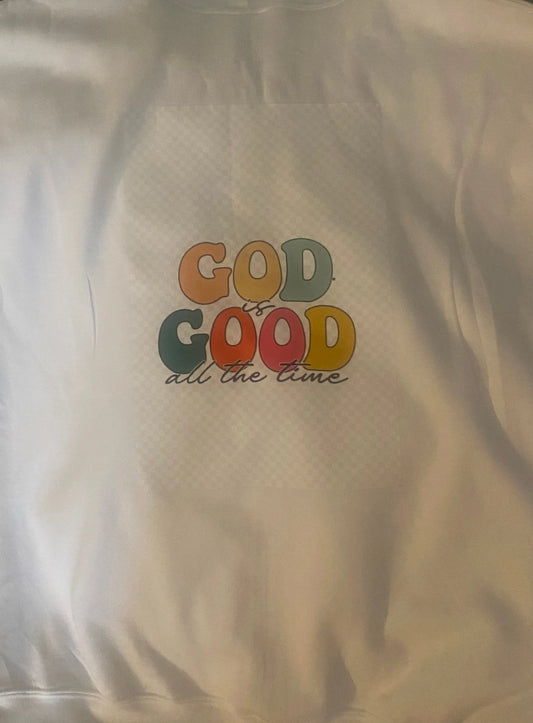 God is Good(Faith Based Hoodie or T shirt) Southern Creations ATL